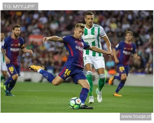 西甲巅峰对决皇家贝蒂斯与巴塞罗那的攻防较量与胜负悬念